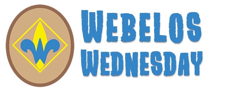 Webelos Wednesday
