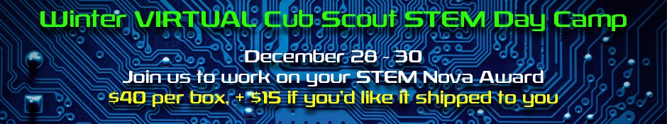 2020 Cub Scout Virtual STEM Camp, Dec 28-30