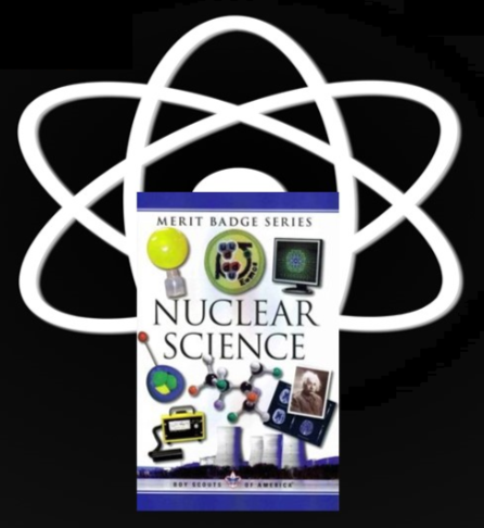 Nuclear Science Merit Badge Workshop