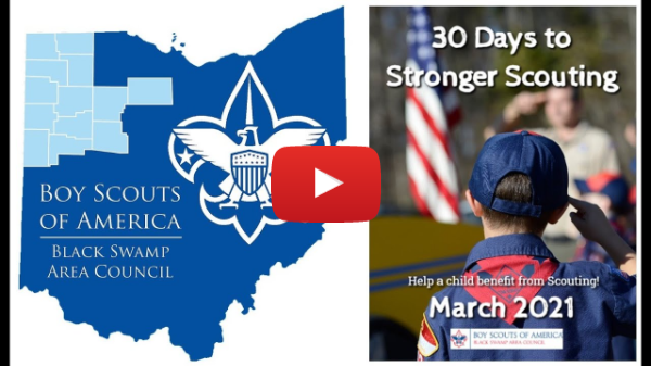 30 Days to Stronger Scouting - Black Swamp Area Council Friends of Scouting