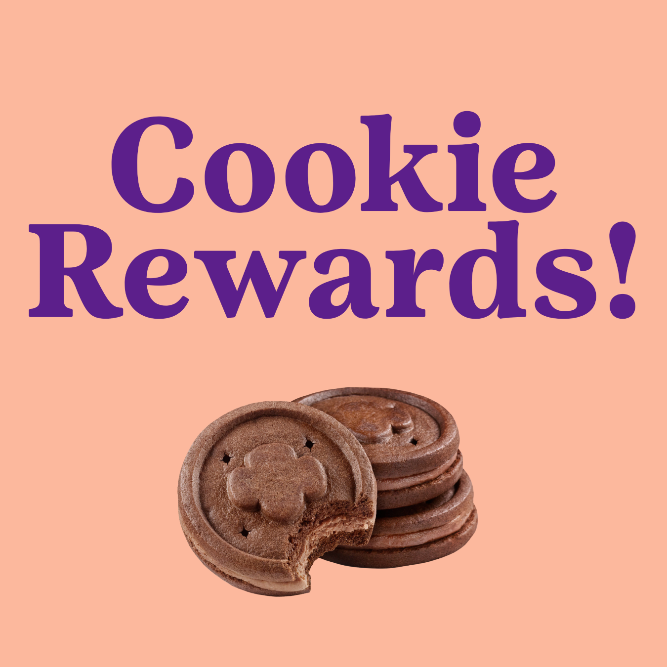 1. Cookie Rewards Information - Please Read to Earn Rewards 